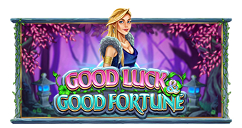 Good Luck Good Fortune